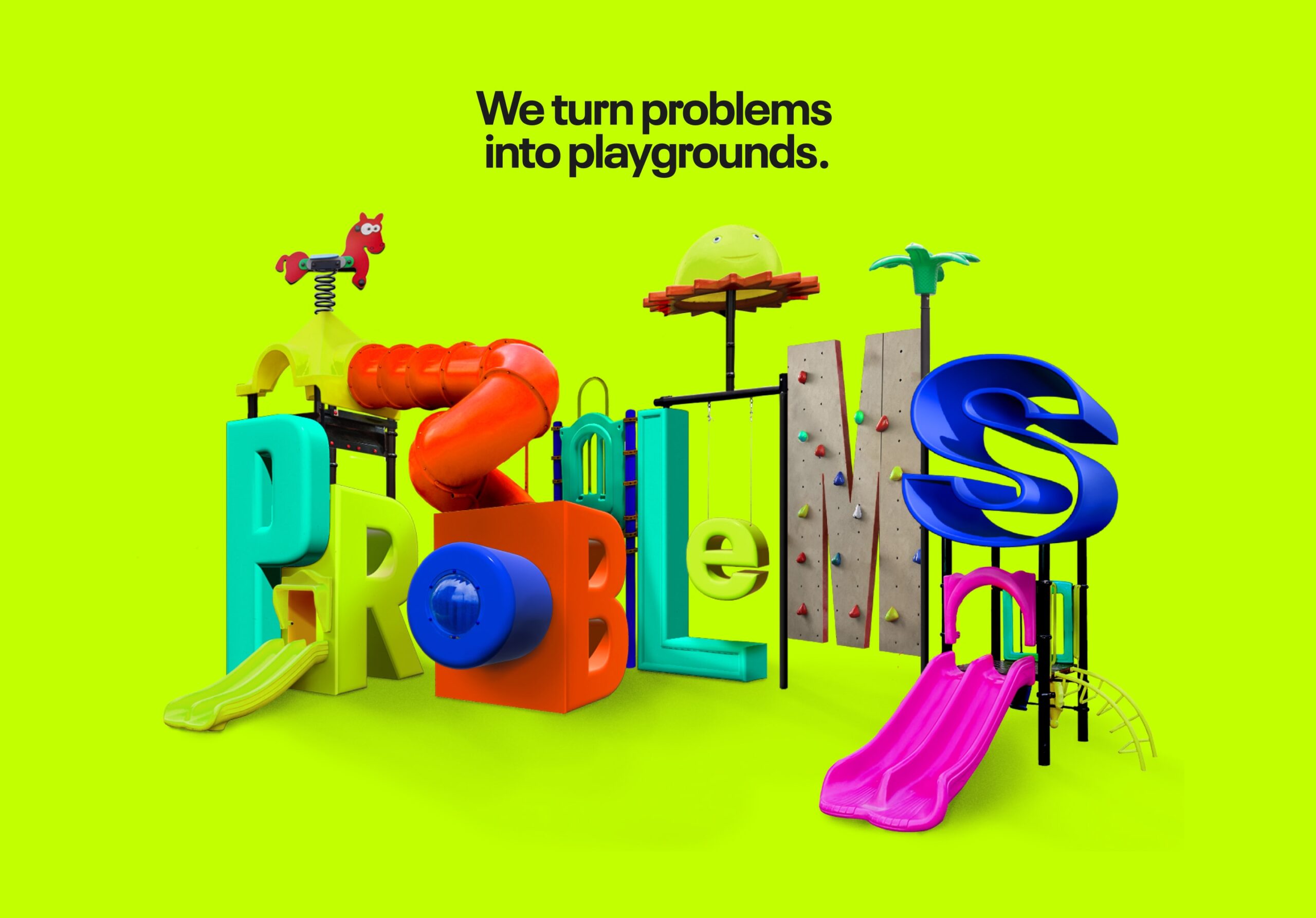 http://We%20Turn%20Problems%20Into%20Playgrounds